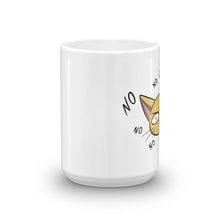 Load image into Gallery viewer, NO Mug