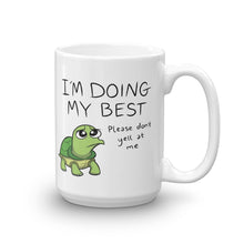 Load image into Gallery viewer, Please Don't Yell Mug